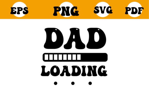 Download Dad Joke,dad Loading,funny Gifts for Dad - Gifts for dad Collection